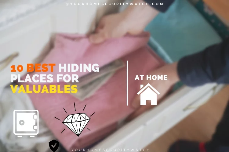 10 best hiding places for valuables at home
