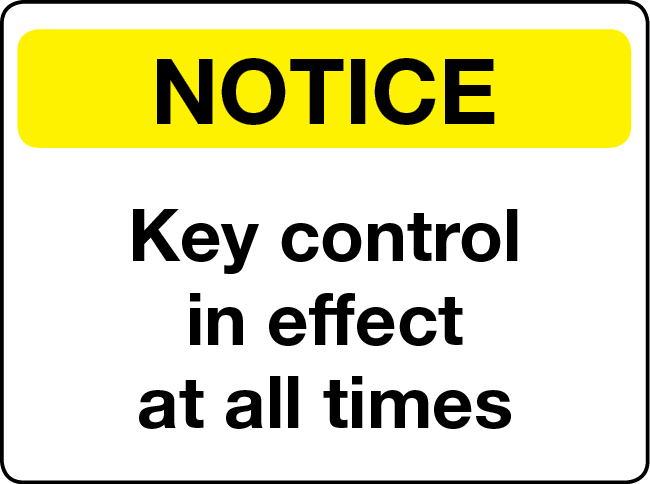 Key Control In Effect At All Times